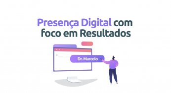 Série [ESTRATÉGIAS]: presença digital com foco em resultados