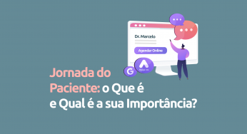 Jornada do paciente: o que é e qual é a sua importância?