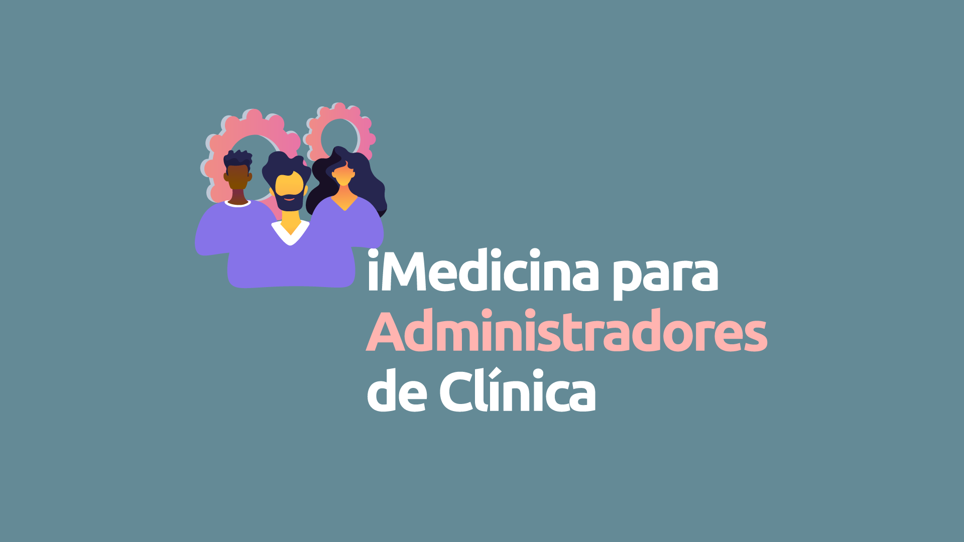iMedicina para Administradores de Clínica: Como funciona?