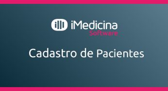 Como Cadastrar um Paciente no iMedicina