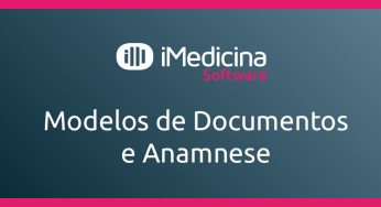 Como usar Modelos de Documentos e Anamnese no iMedicina